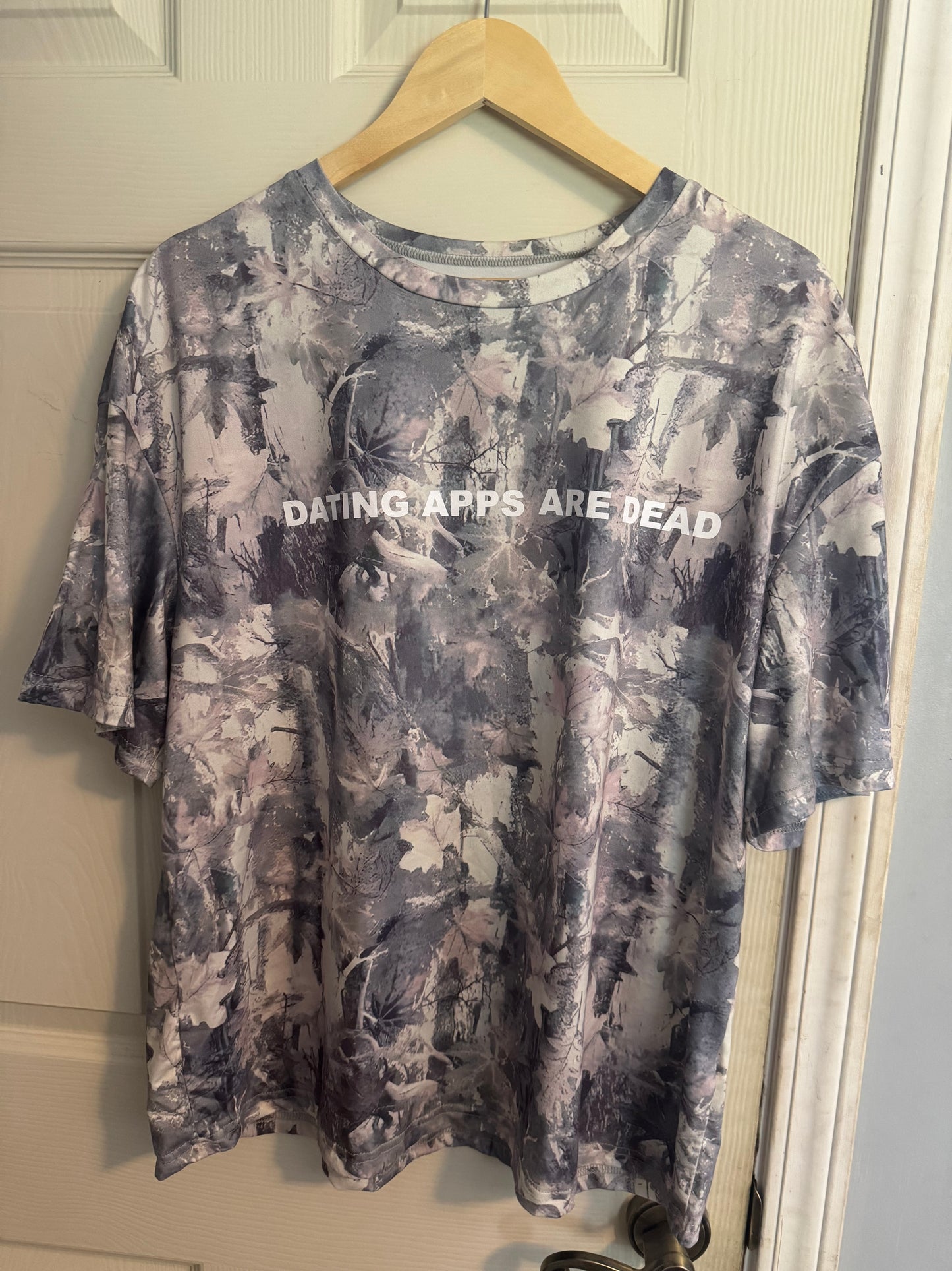 “Dating Apps Are Dead” Shirt